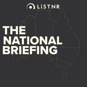 Podcast The National Briefing