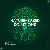Podcast The Nature-based Solutions Podcast