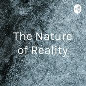 Podcast The Nature of Reality