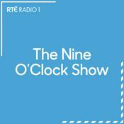 Podcast The Nine O'Clock Show