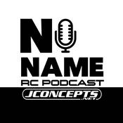 Podcast The No Name RC Podcast