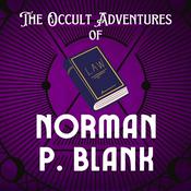 Podcast The Occult Adventures of Norman P. Blank