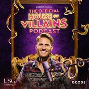 Podcast The Official House of Villains Podcast