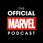 Podcast The Official Marvel Podcast