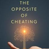 Podcast The Opposite of Cheating
