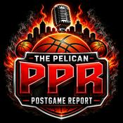 Podcast Pelican Post Game Report | All Things Pelicans