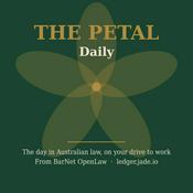 Podcast The Petal: Australian Case Law Daily from JADE OpenLaw