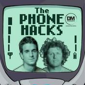 Podcast The Phone Hacks