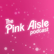 Podcast The Pink Aisle