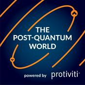 Podcast The Post-Quantum World