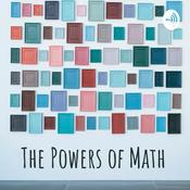Podcast The Powers of Math