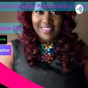 Podcast The Pretty Powerful Podcast with Cladette!