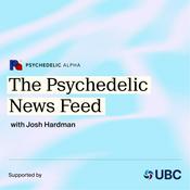 Podcast The Psychedelic News Feed
