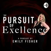 Podcast The Pursuit of Excellence