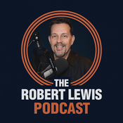 Podcast The Robert Lewis Podcast