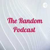 Podcast The Random Podcast