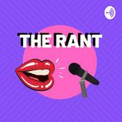 Podcast The Rant
