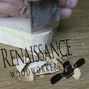 Podcast The Renaissance Woodworker