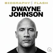 Podcast Dwayne Johnson - The Rock - Biography Flash