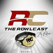 Podcast The Rowlcast