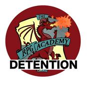 Podcast The RPG Academy: DETENTION- LIVE