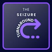 Podcast The Seizure Turnaround