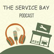 Podcast The Service Bay Podcast