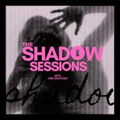 Podcast The Shadow Sessions