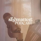 Podcast The She Matters Podcast