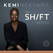 Podcast The Shift Series with Kemi Nekvapil