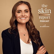 Podcast The Skin Report