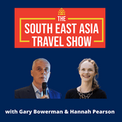 Podcast The South East Asia Travel Show