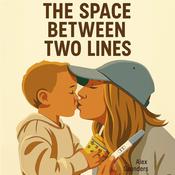 Podcast The Space Between Two Lines