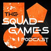 Podcast The Squad-Games Podcast