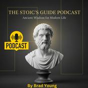 Podcast The Stoic’s Guide Podcast by Brad Young