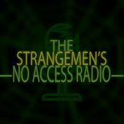 Podcast The Strangemen's No Access Radio