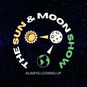 Podcast The Sun and Moon Show