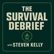 Podcast The Survival Debrief Podcast with Steven Kelly