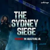 Podcast The Sydney Siege