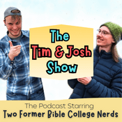 Podcast The Tim and Josh Show