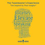 Podcast The Toastmaster's Experience