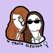 Podcast The Truth Sleuths