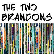 Podcast The Two Brandons