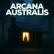 Podcast Arcana Australis