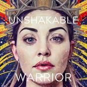Podcast Unshakable Warrior
