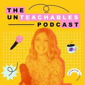 Podcast The Unteachables Podcast