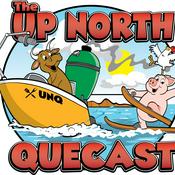 Podcast The Up North QueCast
