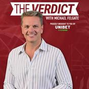 Podcast The Verdict with Michael Felgate