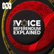 Podcast The Voice Referendum Explained