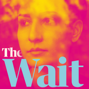 Podcast The Wait